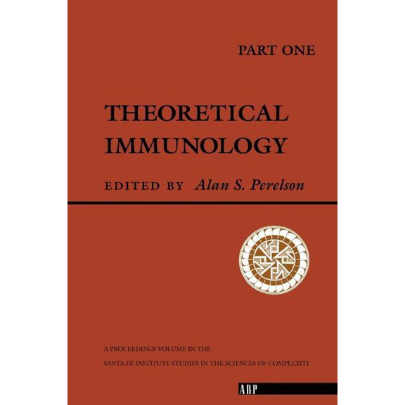 Proceedings Volume in the Santa Fe Insti Theoretical Immunology, Part One, Book 2-3, (Paperback)