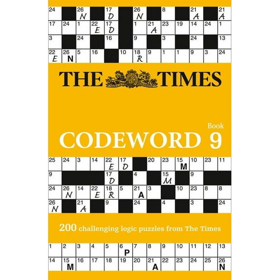 Times Puzzle Books The Times Codeword Book 9: 200 Challenging Logic Puzzles from the Times, (Paperback)