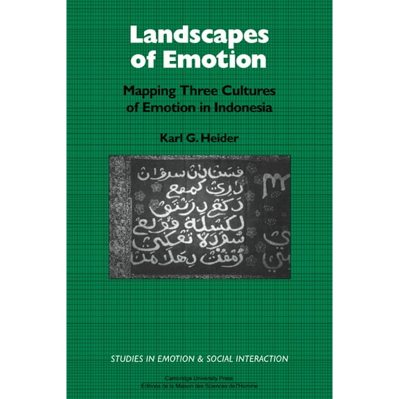Studies in Emotion and Social Interactio Landscapes of Emotion: Mapping Three Cultures of Emotion in Indonesia, (Paperback)