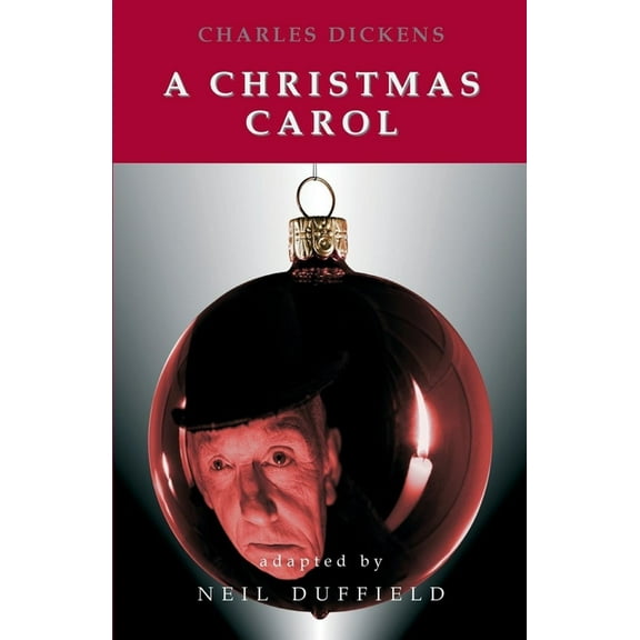 A Christmas Carol: A Stage Play, (Paperback)