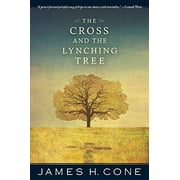 Pre-Owned The Cross and The Lynching Tree Paperback
