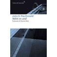 thumbnail image 1 of ADIOS EN AZUL LIBROS DEL ASTEROIDE JOHN D. MACDONALD, 1 of 1