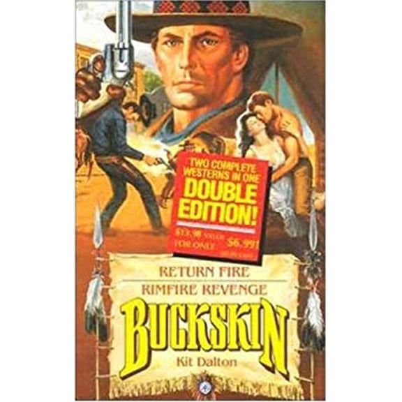 Pre-Owned Return Fire / Rimfire Revenge (Buckskin Double) (Paperback) 0843938404 9780843938401