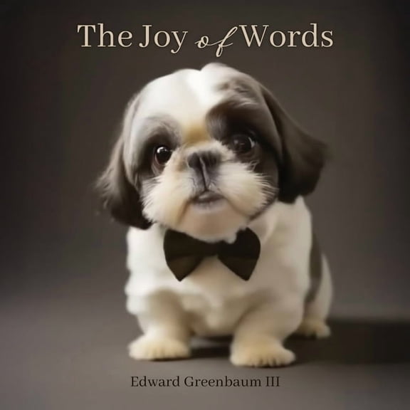 The Joy of Words, (Paperback)