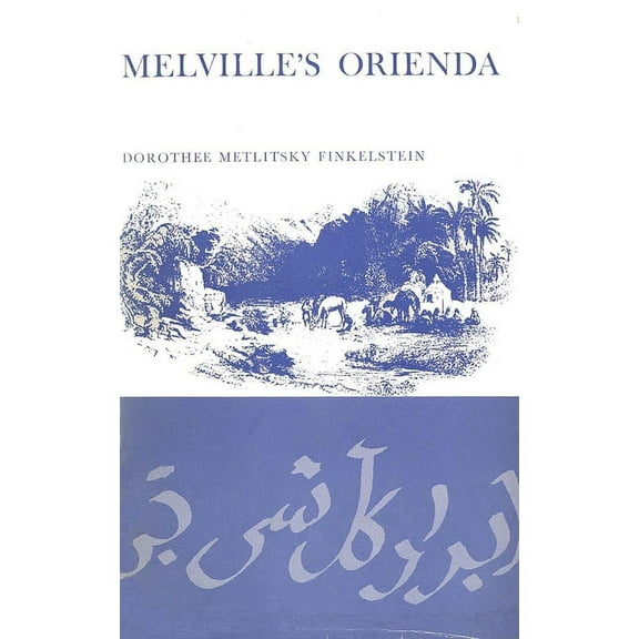 Melville's Orienda, (Hardcover)