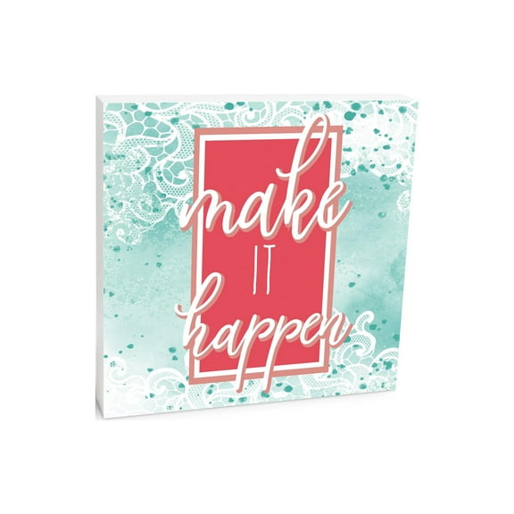 Make It Happen Mint Scroll Red Rectangle 10 x 10 Wood Tabletop Sign Plaque