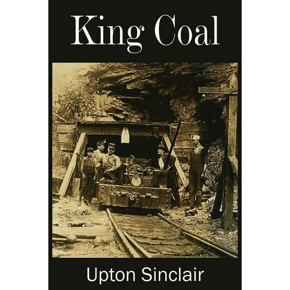 King Coal (Paperback)