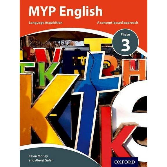 Ib Myp MYP English Language Acquisition Phase 3, (Paperback)