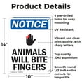 thumbnail image 2 of (2 Pack) Animals Will Bite Fingers OSHA Notice Sign 10 Inch X 14 Inch Indoor / Outdoor Rust-Free Aluminum Metal Signs for Workplace, Workshop, and Construction Site, Made in the USA, 2 of 8