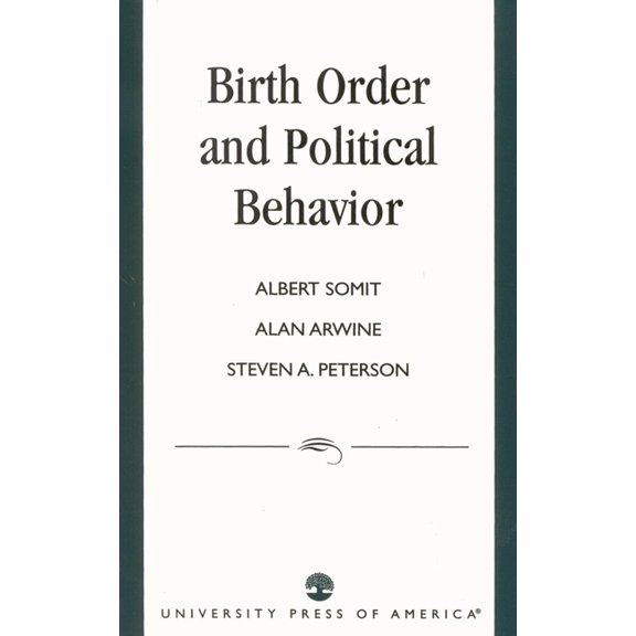 Early English Women Writers, 1660-1800 Birth Order and Political Behavior, (Paperback)