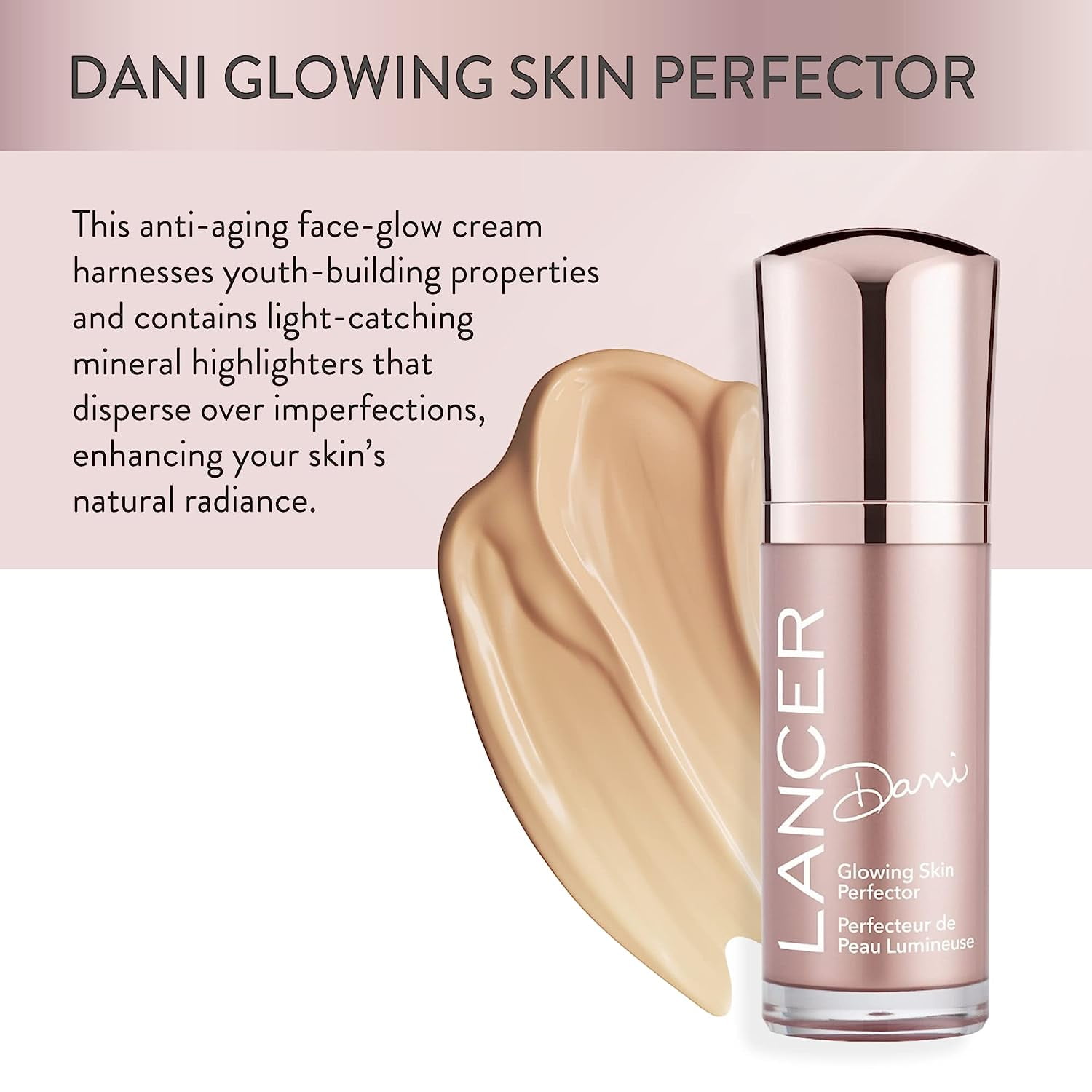 Lancer Dani Glowing Skin Perfector