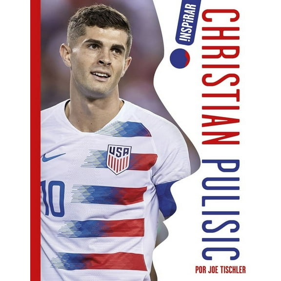 Inspirar Christian Pulisic, (Hardcover)
