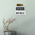 thumbnail image 4 of Signs ByLITA Basic Qué Rollo Sign (Black Gold) - Medium, 4 of 6