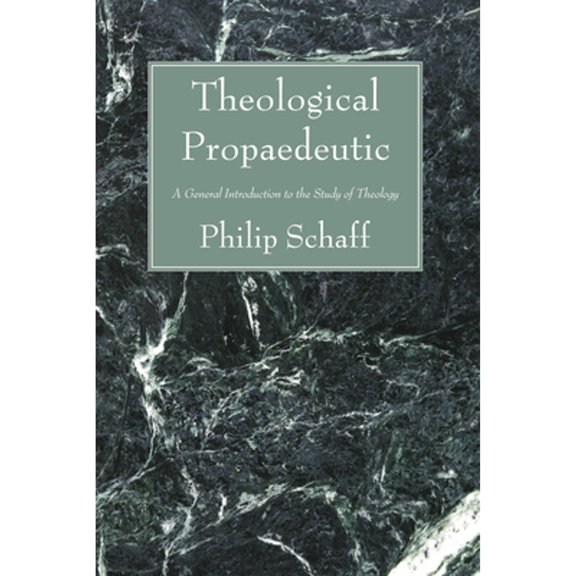 Theological Propaedeutic (Paperback)