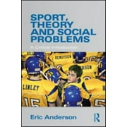 Angle View: Sport, Theory and Social Problems: A Critical Introduction, Used [Paperback]