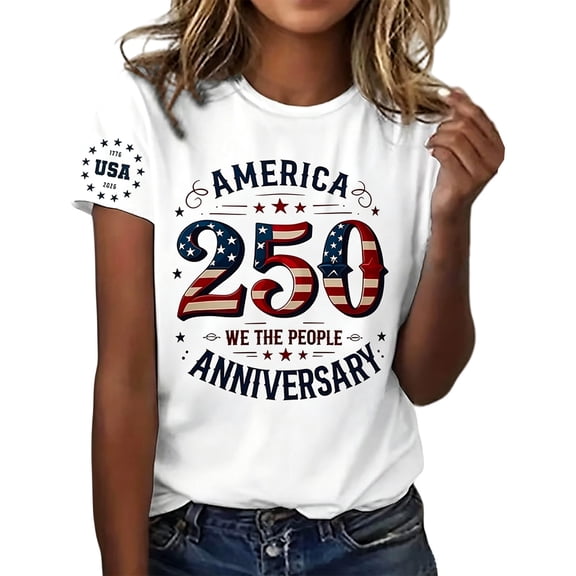 DHFJKG 250Th Anniversary USA Shirts For Women Short Sleeve Graphic Tees 1776-2026 United States T Shirt We The People Top