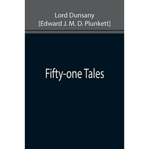 Fifty-one Tales, (Paperback)