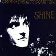 thumbnail image 2 of Crime & the City Solution - Shine - Music & Performance - CD, 2 of 2
