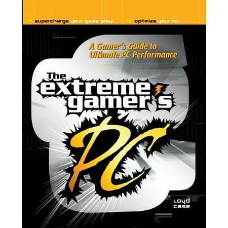 Extreme Pc - The Extreme Gamer's PC
