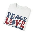 thumbnail image 3 of Peace Love Freedom America Comfort Colors Unisex Fourth of July Shirt, 3 of 7