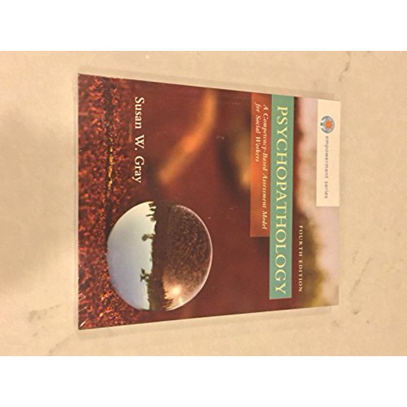 Pre-Owned Empowerment Series: Psychopathology : A Competency-Based Assessment Model for Social Workers (Paperback) 9781305101937
