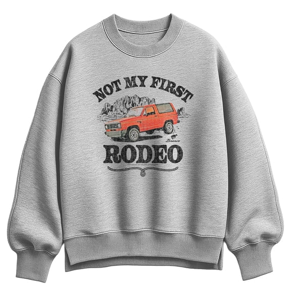Ford - Not My First Rodeo 1983 Bronco - Ladies Oversized Fleece Crew Sweatshirt