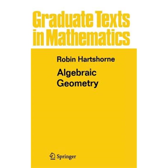 Pre-Owned Algebraic Geometry (Hardcover) 9780387902449