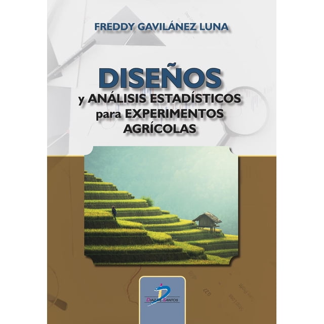 Diseños y análisis estadísticos para experimentos agrícolas Blanco
