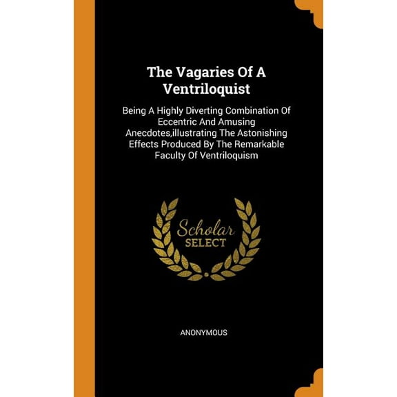 The Vagaries of a Ventriloquist (Hardcover)