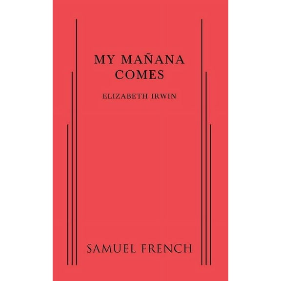 My Manana Comes, (Paperback)