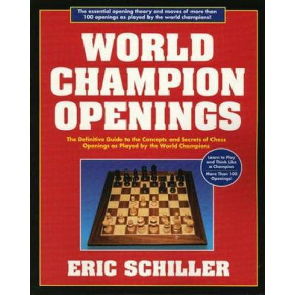 Pre-Owned World Champion Openings, 2nd Edition (Paperback) 158042046X 9781580420464