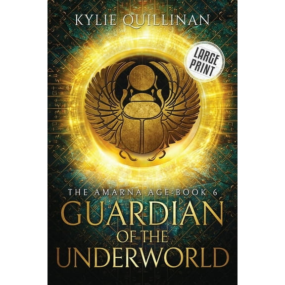 The Amarna Age Guardian of the Underworld (Large Print Version), Book 6, (Paperback)