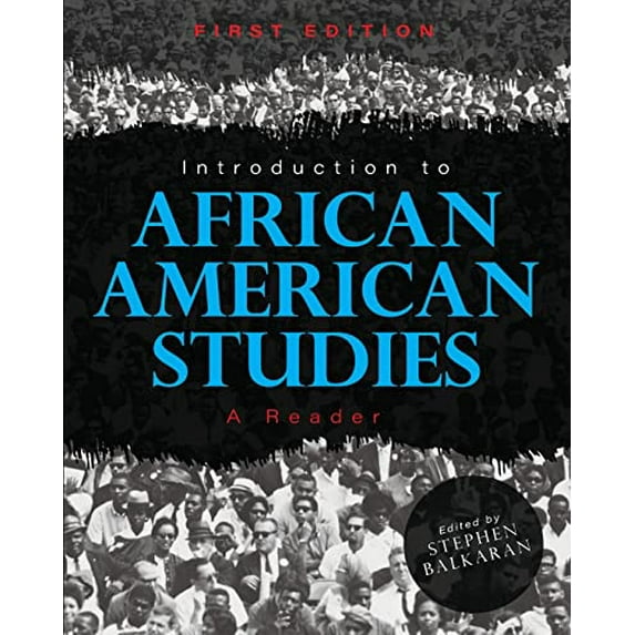 Pre-Owned Introduction to African American Studies: A Reader, 9781516590292, 1516590295, Paperback,