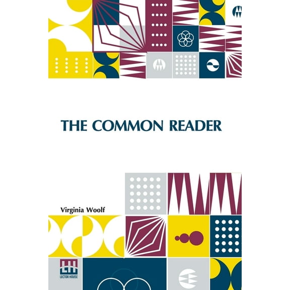 The Common Reader, (Paperback)