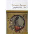 thumbnail image 1 of BODAS DE SANGRE CASA EDITORIAL BOEK MEXICO FEDERICO GARCIA LORCA, 1 of 1