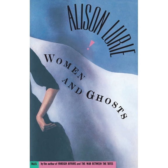 Women and Ghosts: Tales, (Paperback)