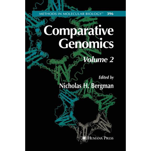 Methods in Molecular Biology Comparative Genomics: Volume 2, Book 396, (Paperback)