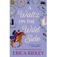 thumbnail image 1 of Pre-Owned A Waltz on the Wild Side (Paperback) 1538726130 9781538726136, 1 of 2