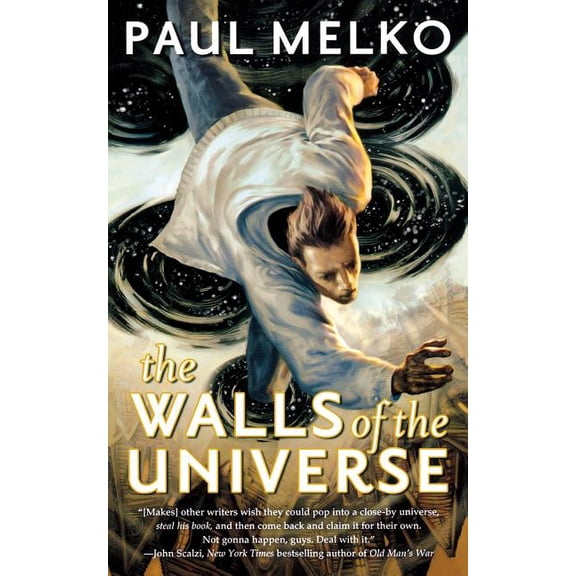 John Rayburn Universe The Walls of the Universe, Book 1, (Paperback)