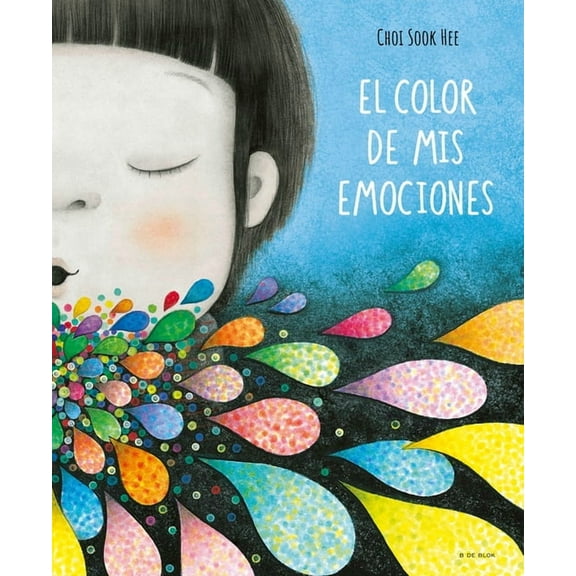 El Color de MIS Emociones / The Color of My Emotions, (Hardcover)
