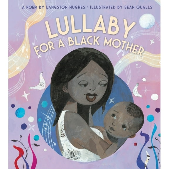 Lullaby (for a Black Mother), (Board Book)