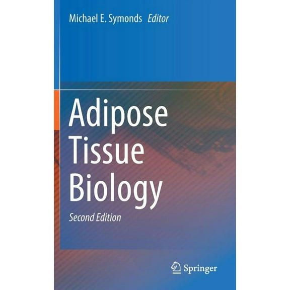 Adipose Tissue Biology 2nd ed. 2017