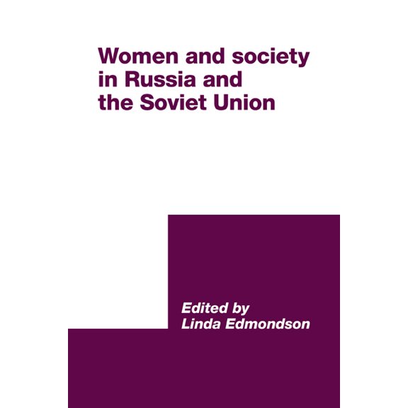 International Council for Central and Ea Women and Society in Russia an, (Hardcover)