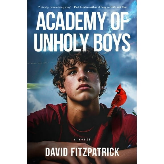 Academy of Unholy Boys, (Paperback)