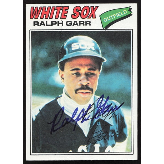 Collectible Ralph Garr Autographed 1977 Topps Card #133 Chicago White Sox SKU #258642