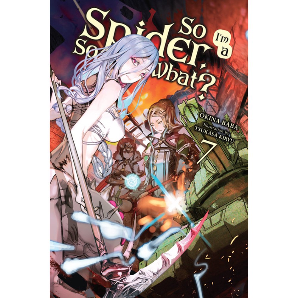 So Im A Spider So What Vostfr So I'm a Spider, So What? (Light Novel): So I'm a Spider, So What?, Vol