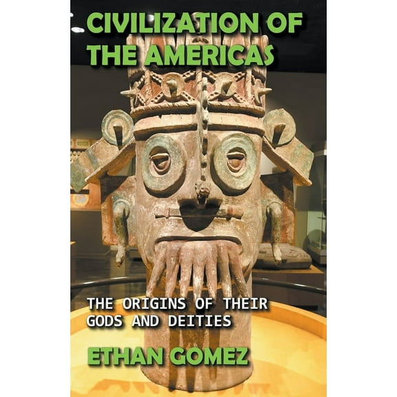 Civilization of the Americas, (Paperback)