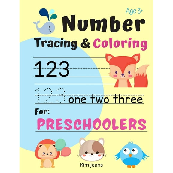 Number Tracing & Coloring for Preschoolers: Fun Number Activities for Preschoolers and Kids Ages 3-5 Learn Number and Have Fun at the Same Time (Paperback)