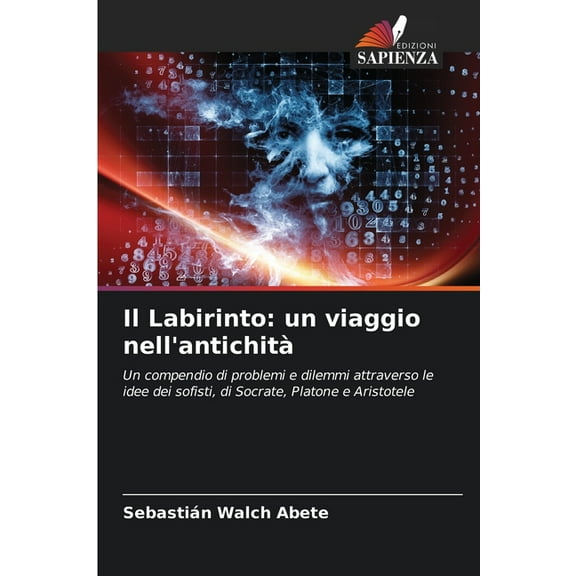 Il Labirinto: un viaggio nell'antichità, (Paperback)