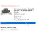 thumbnail image 2 of Left Transmission Mount - Compatible with 2016 - 2017 Nissan Juke 1.6L 4-Cylinder, 2 of 2